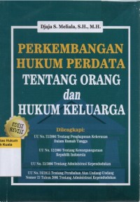 Perkembangan Hukum Perdata tentang Orang dan Hukum Keluarga (Edisi Revisi ke 6)