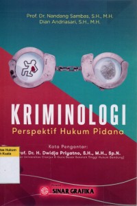 Kriminologi: Persperktif Hukum Pidana