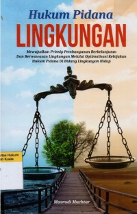 Hukum Pidana Lingkungan