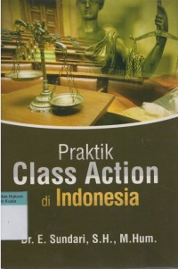 Image of Praktik Class Action di Indonesia