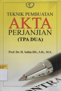 Teknik Pembuatan Akta Perjanjian (TPA 2)