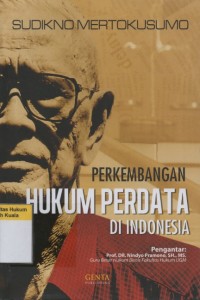 Perkembangan Hukum Perdata di Indonesia