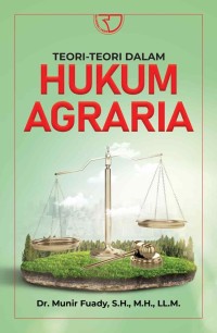 Teori-Teori dalam Hukum Agraria