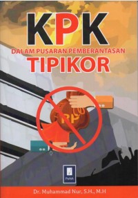 Image of KPK Dalam Pusaran Pemberantasan TIPIKOR