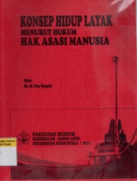 Image of Konsep Hidup Layak Menurut Hukum Hak Asasi Manusia