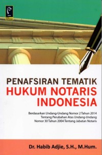 Image of Penafsiran Tematik Hukum Notaris Indonesia