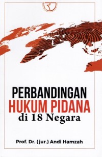 Image of Perbandingan Hukum Pidana di 18 Negara