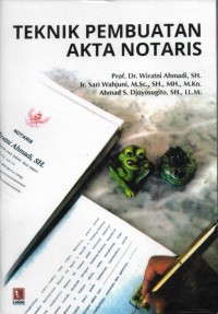 Image of Teknik Pembuatan Akta Notaris